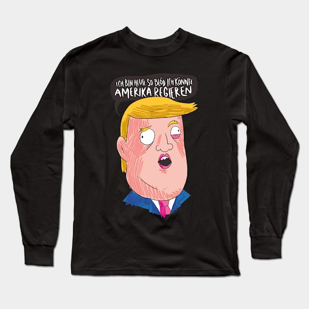 Trump ... Long Sleeve T-Shirt by Bestseller